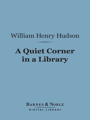 cover image of A Quiet Corner in a Library (Barnes & Noble Digital Library)